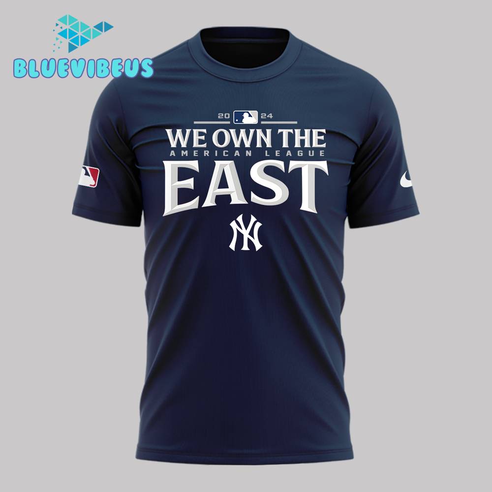 New York Yankees We Own The American League East Shirt