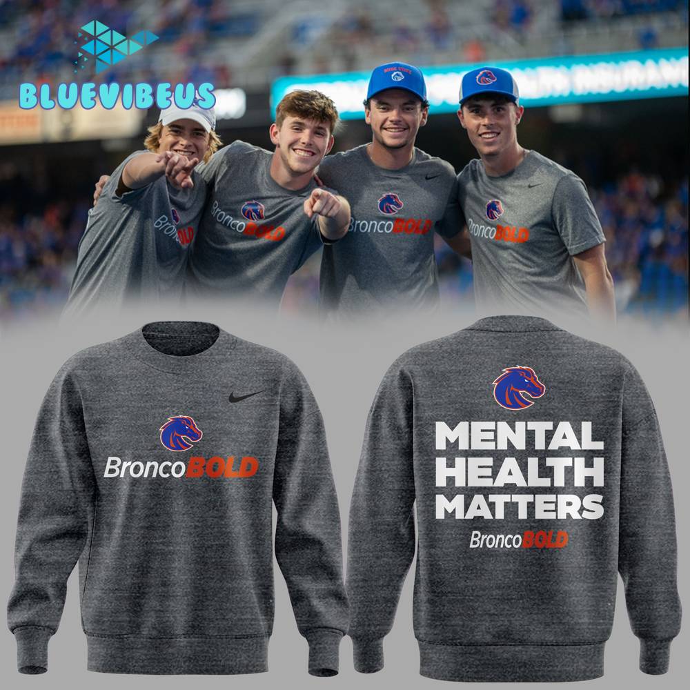 Boise State Broncos Mental Health Matters Sweatshirt