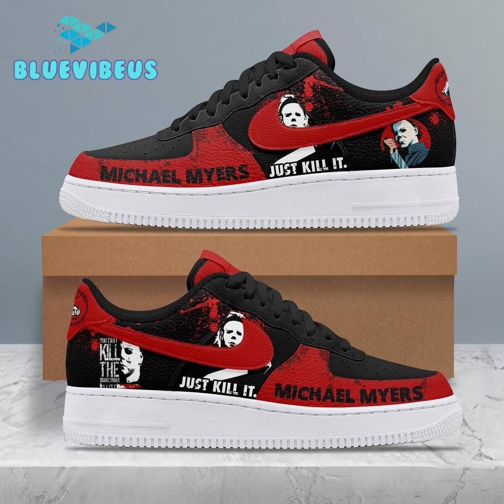 Michael Myers Just Kill It Halloween 2024 Air Force 1