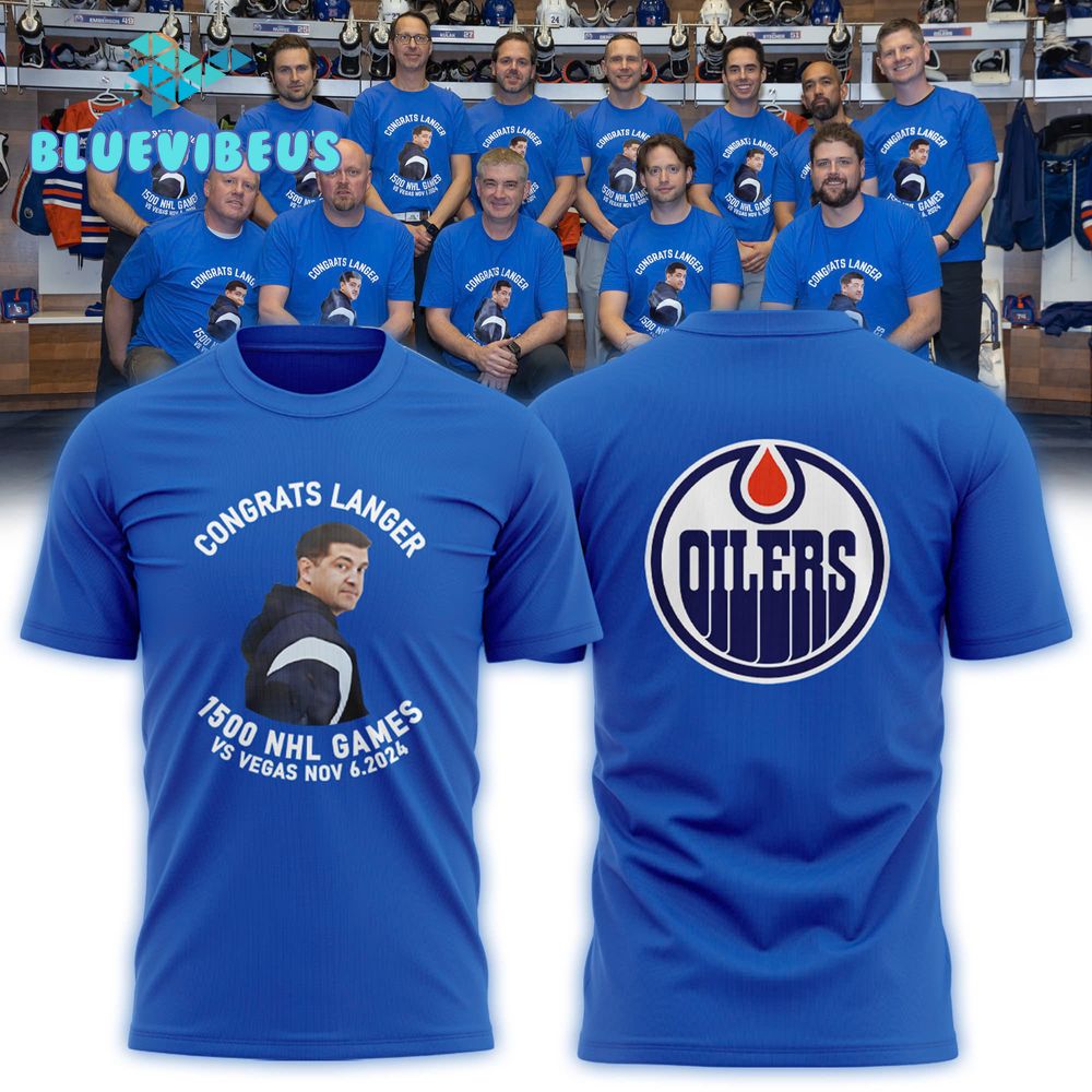 Edmonton Oilers Congrats Langer 1500 NHL Games Shirt