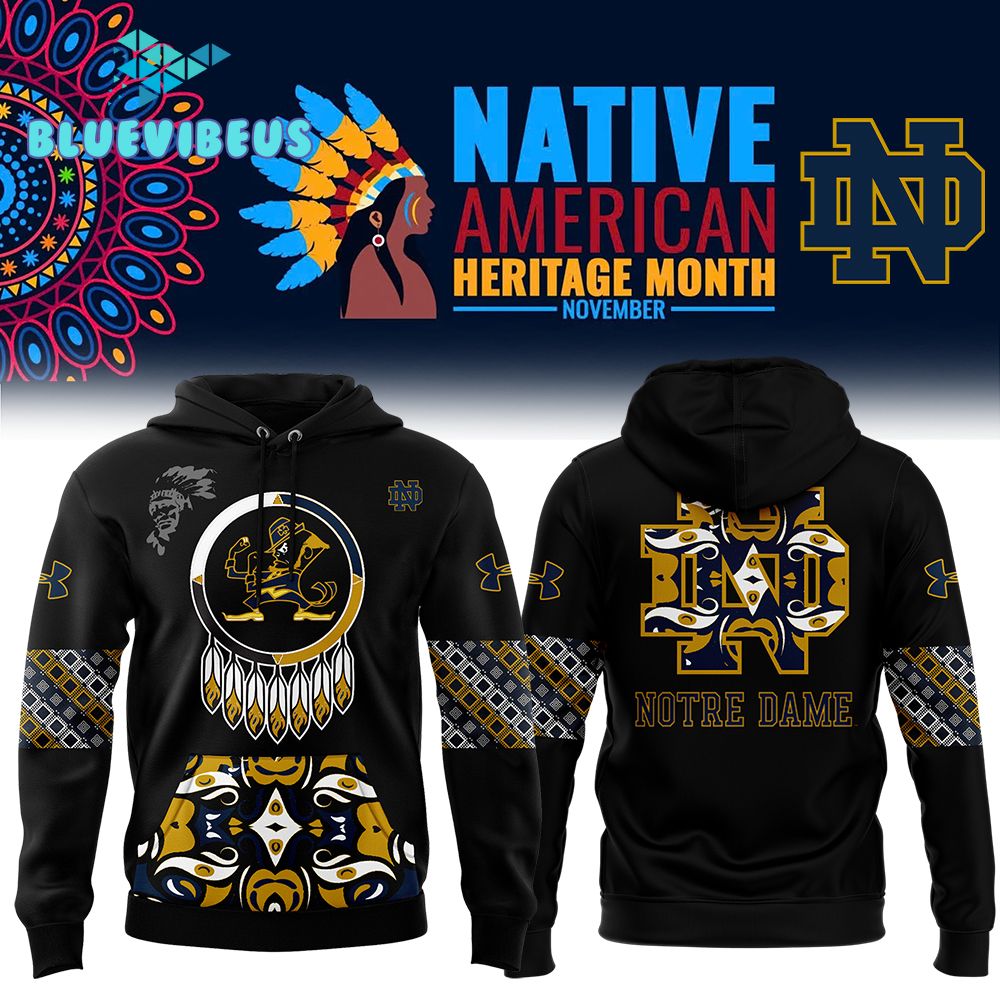 Notre Dame Fighting Irish Football 2024 Native American Heritage Month Hoodie