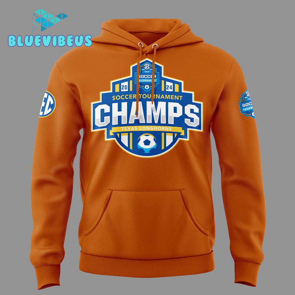 Texas Longhorns 2024 SEC Women Soccer Tournament Champions Hoodie