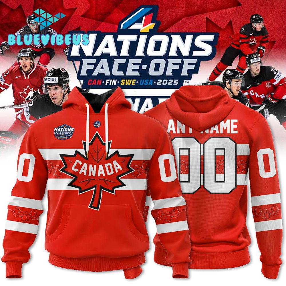 Canada National Ice Hockey Team 4 Nations Face-Off 2025 Hoodie