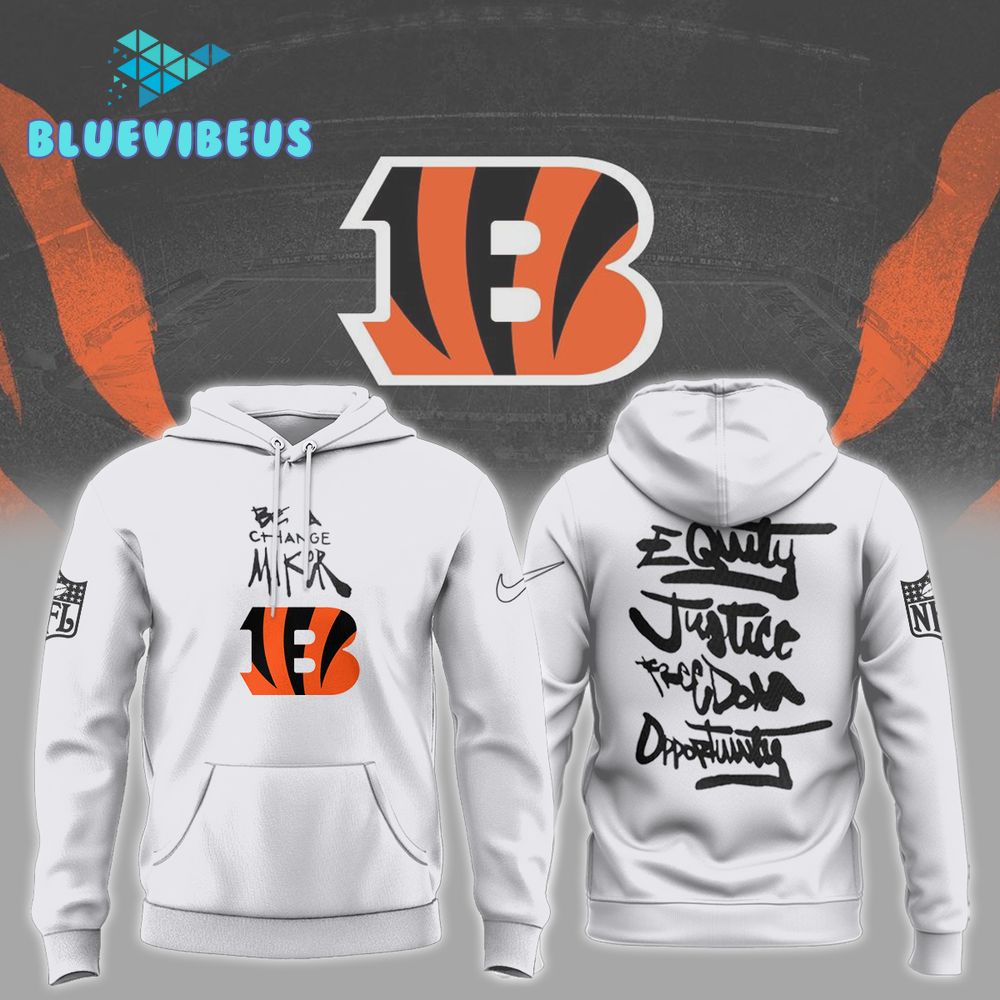 Cincinnati Bengals NFL Be A Change Maker Hoodie