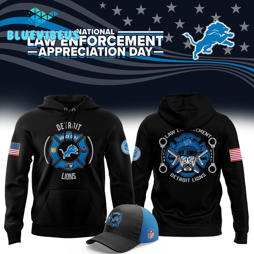 Detroit Lions NFL 2024 First Responders Law Enforcement Appreciation Day Hoodie, Cap