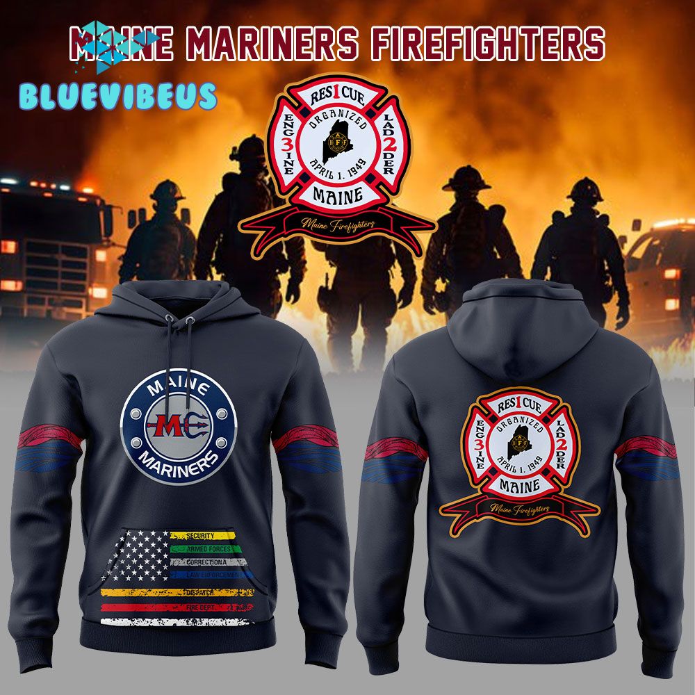 Maine Mariners Firefighters Navy Hoodie, Pants, Cap